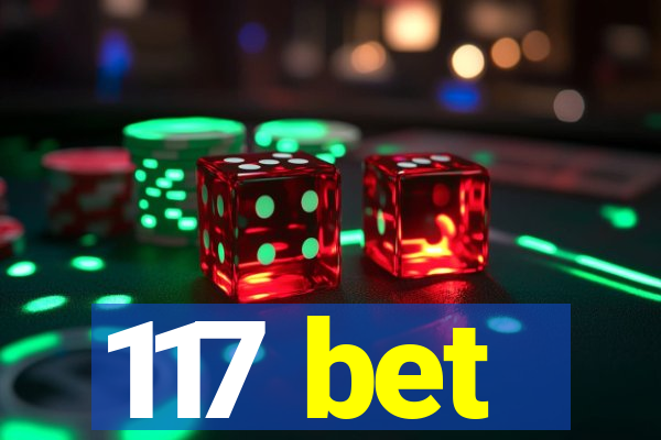 117 bet